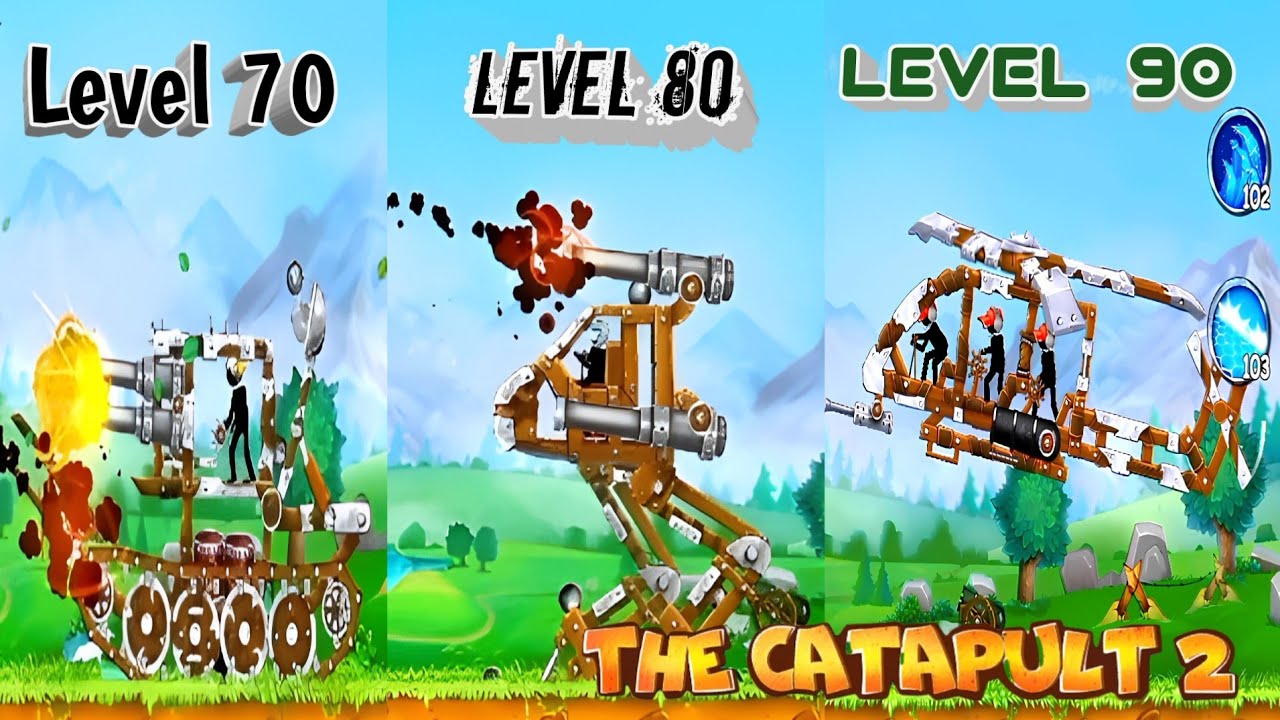 The Catapult 2 | Level 70+80+90