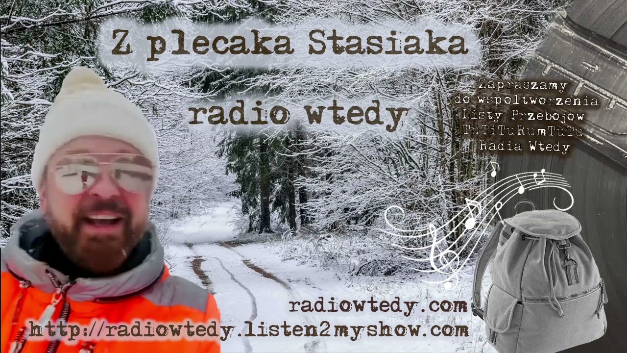 "Z Plecaka Stasiaka" odcinek 192, 5 lutego 2026 | Paweł Stasiak | Radio "Wtedy"