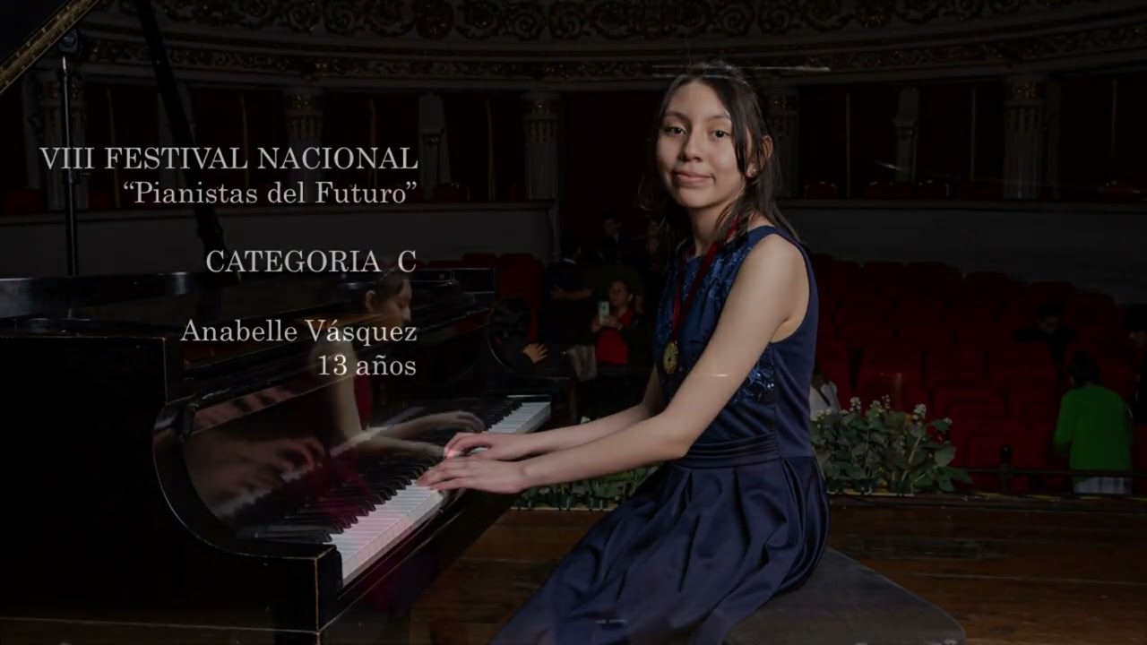 VIII Festival Nacional Pianistas del Futuro - Alumnos de la mag. Andrea Arévalo