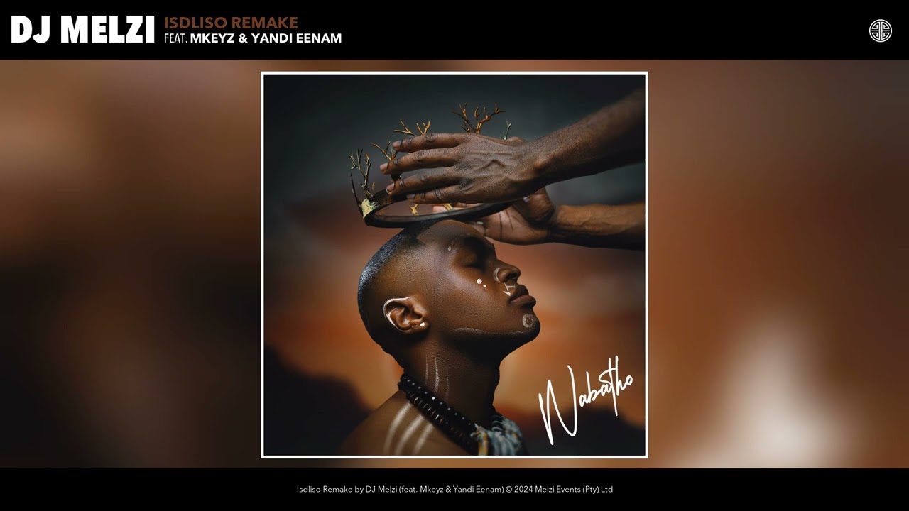 DJ Melzi (feat. Mkeyz & Yandi Eenam) - Isdliso Remake (Official Audio)