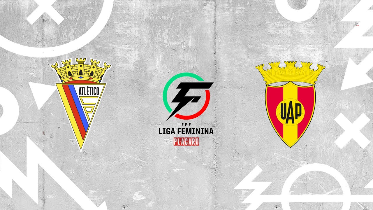 🔴 LIGA FEMININA PLACARD: ATLÉTICO CP - UA POVOENSE