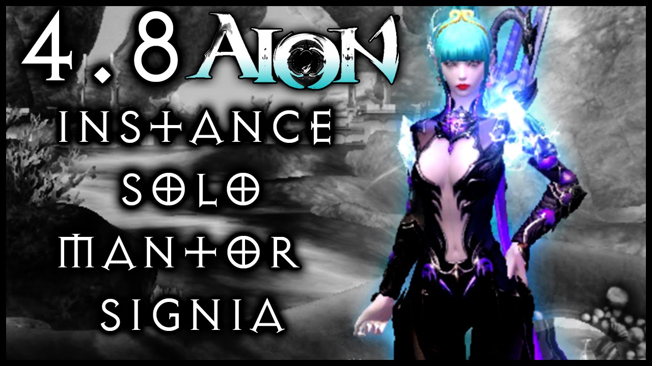 Aion 4.8 Let's play | #2 Instance solo Signia : Mantor [ Gameplay FR ]