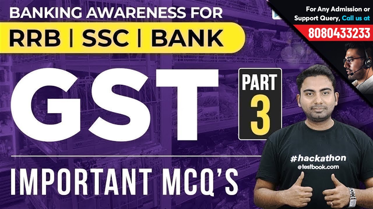 Banking Awareness | GST Part 3 | MCQ's on Goods & Service Tax for RRB, SSC & Bank Exams