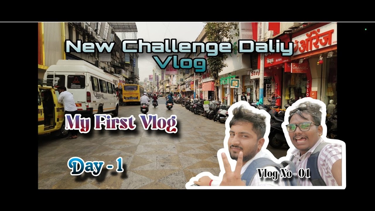 👉 My First Daily Vlog 😍 | Day 1 | New Challenge