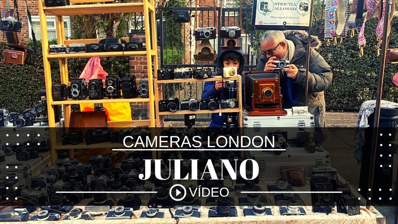 CAMERAS LONDON - JULIANO