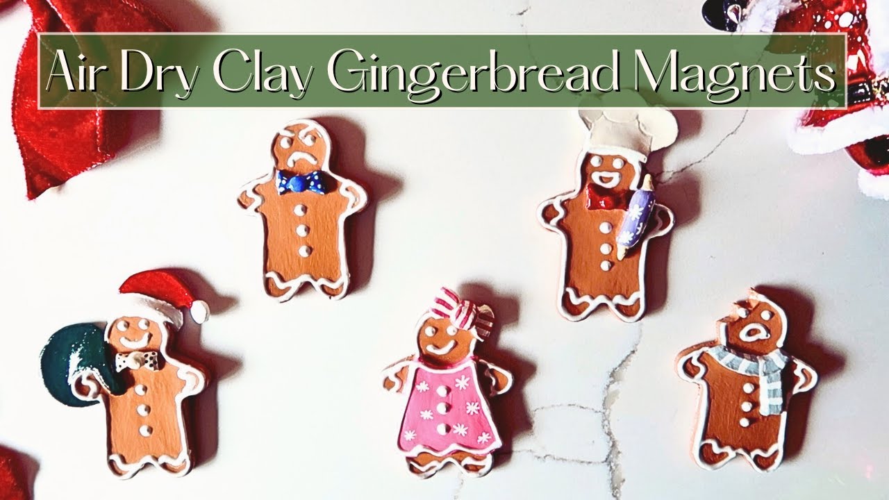 Air Dry Clay Gingerbread Cookie Magnets | Holiday Home Decor