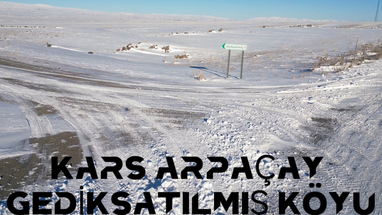Kars Arpaçay Gediksatılmış Köyü #arpaçay #ozanlar #aşıklar #NeWo #gediksatilmis#gediksatılmış#Doğu