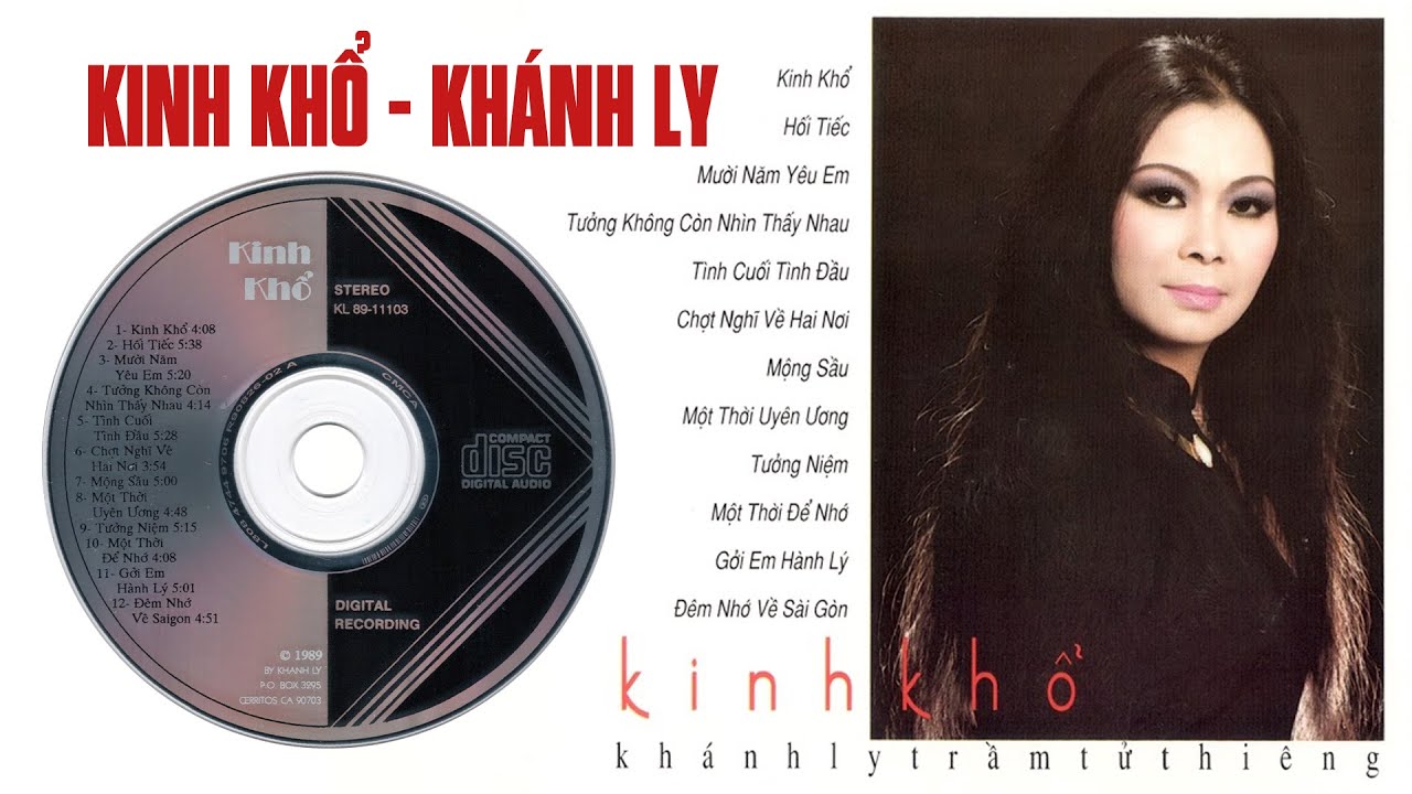 KINH KHỔ - KHÁNH LY | Những Bản Nhạc Lossless CHẤT LƯỢNG CAO CD Gốc Hay Nhất Sự Nghiệp Khánh Ly