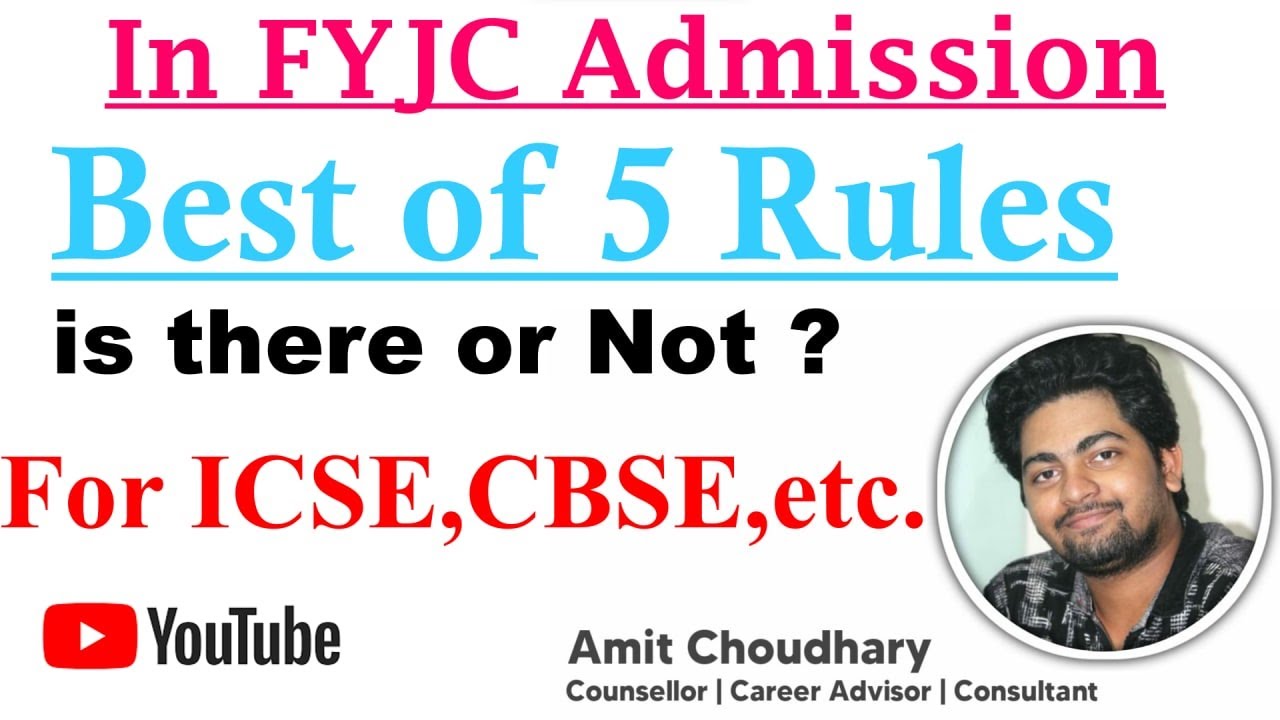 Best of 5 Rule is there or not ? for ICSE Student | Which 5 Subjects marks to Add in FYJC Admission?