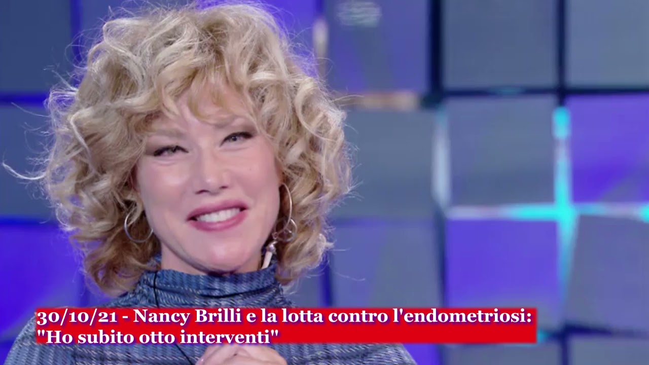 30/10/21 - Nancy Brilli e la lotta contro l'endometriosi: 