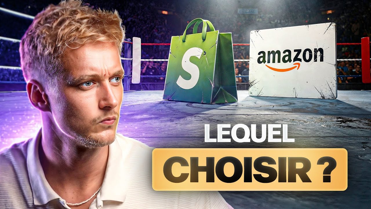 Amazon ou Shopify ? Pourquoi 80% choisissent mal (la vraie réponse)