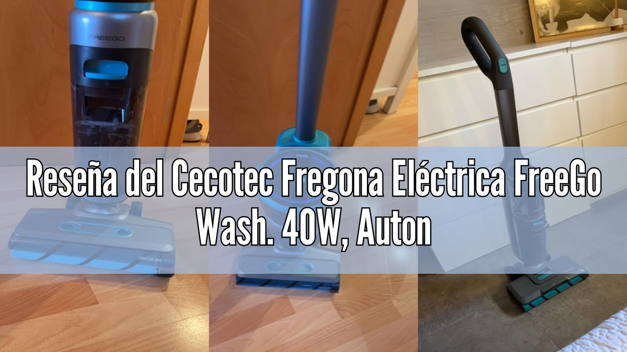 Rese&ntilde;a del Cecotec Fregona El&eacute;ctrica FreeGo Wash. 40W, Autonom&iacute;a 40mins, Rodillo Absorbente Wet Jali