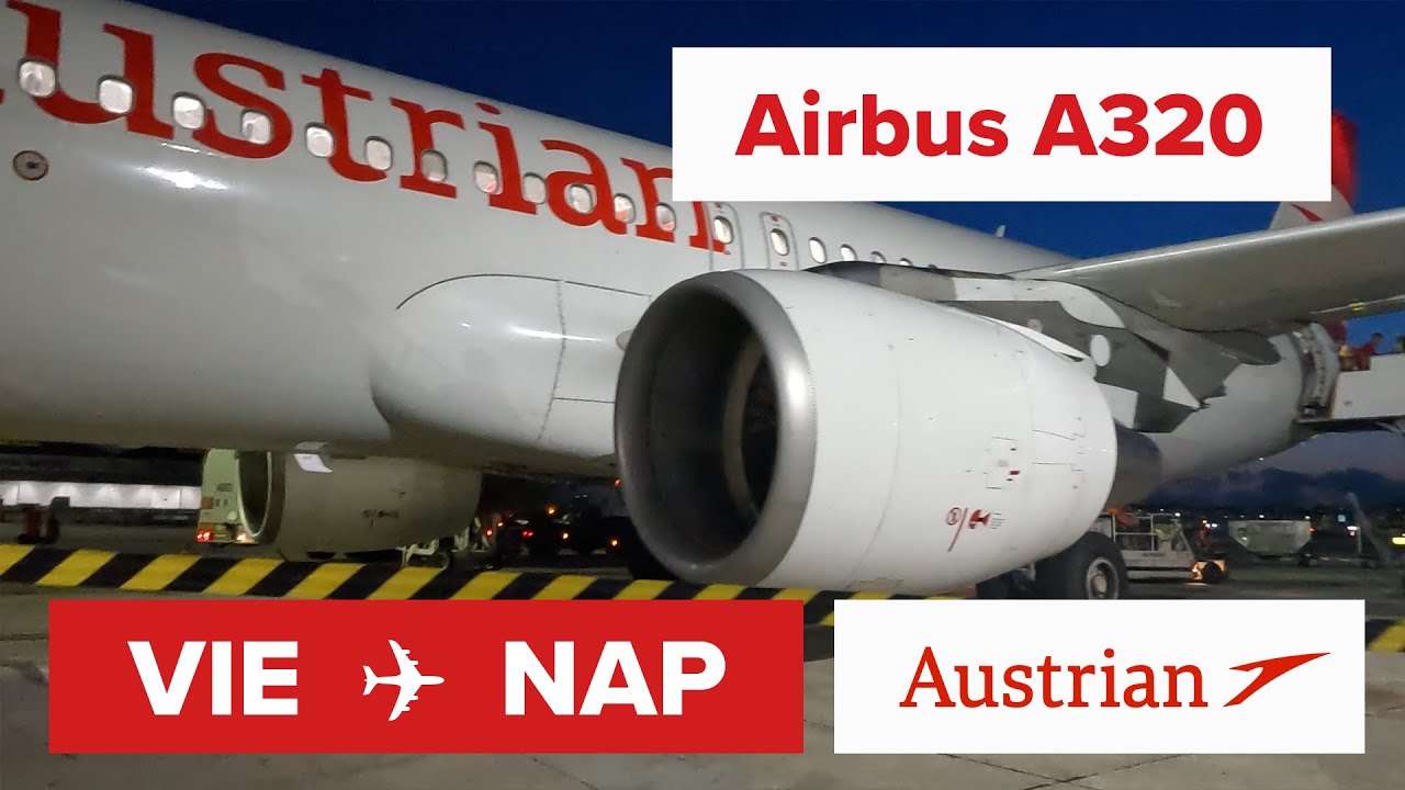 Обзор полёта — Austrian A320 Вена (LOWW/VIE) — Неаполь (LIRN/NAP) OS543 / OE-LBJ