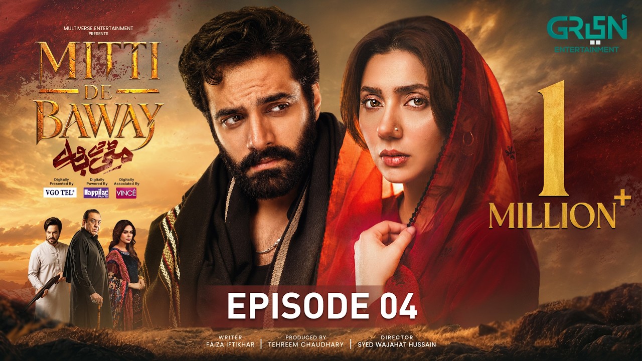 Mitti De Baway Ep 04 (Sub) 1st Oct 26, Digitally VGO TEL, Happilac Paints & Vince Shampoo | Green TV