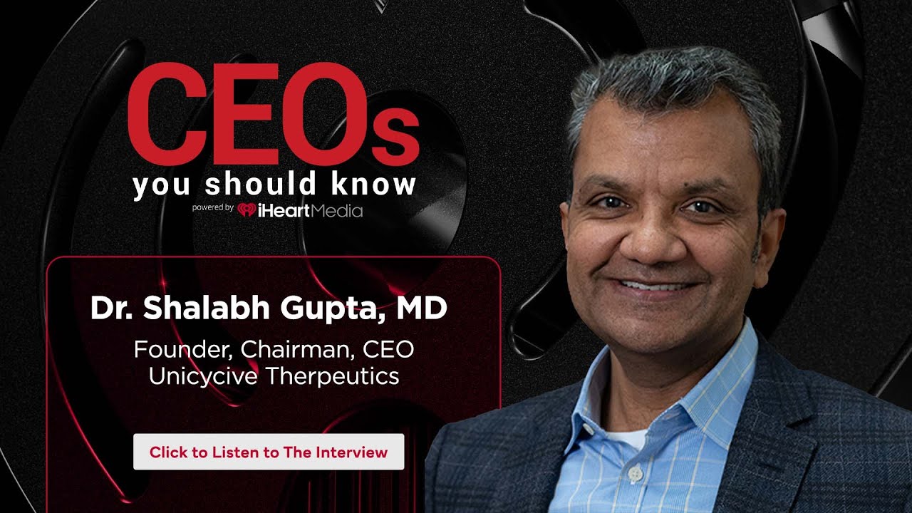 Dr. Shalabh Gupta, MD - Founder, Chairman, and CEO of Unicycive Therapeutics | CEO's You Should Know