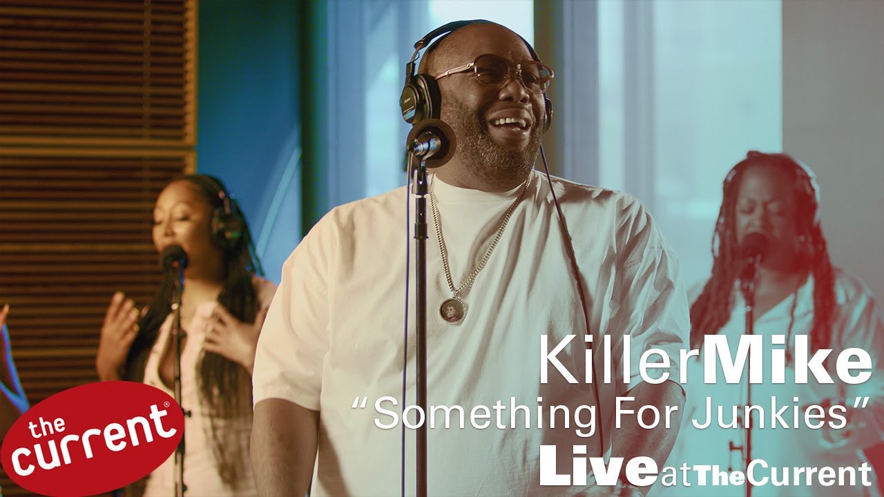 Killer Mike -- Something For Junkies (live on The Current)