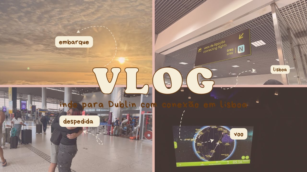 Dia de embarque 🇮🇪 | Dublin com conexão em Lisboa