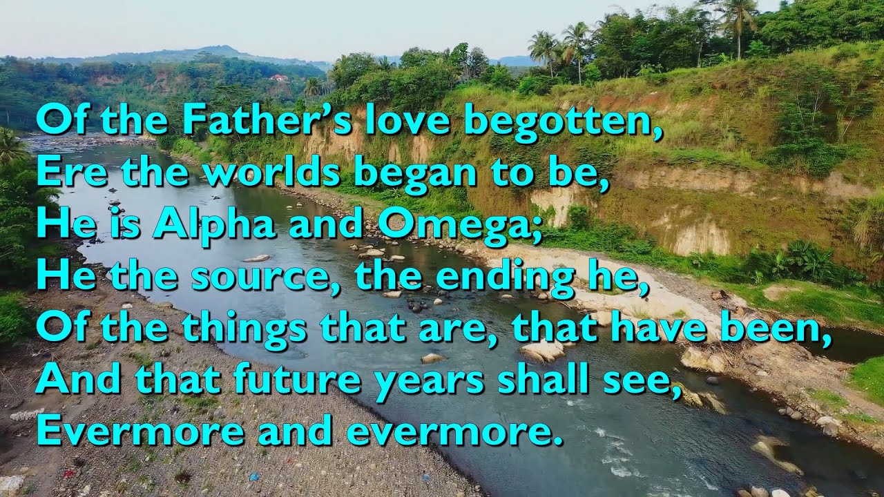 Of the Father's Love Begotten (Tune: Divinum Mysterium - 4vv) [with lyrics for congregations