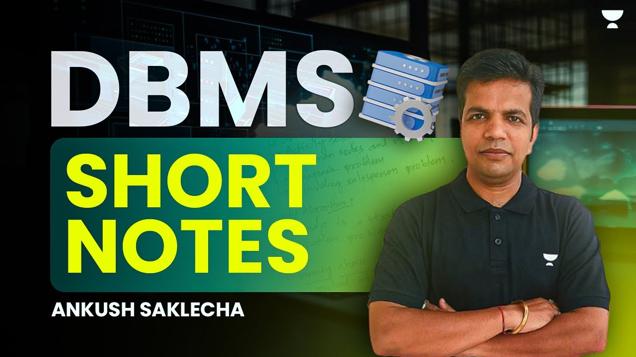 DBMS Short Notes | GATE 2024 | Ankush Saklecha