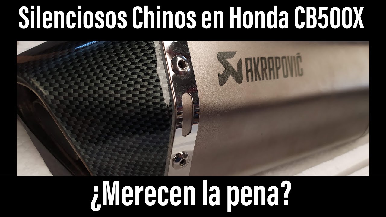 Silenciosos ‘chinos’ para Honda cb500x pros y contras.