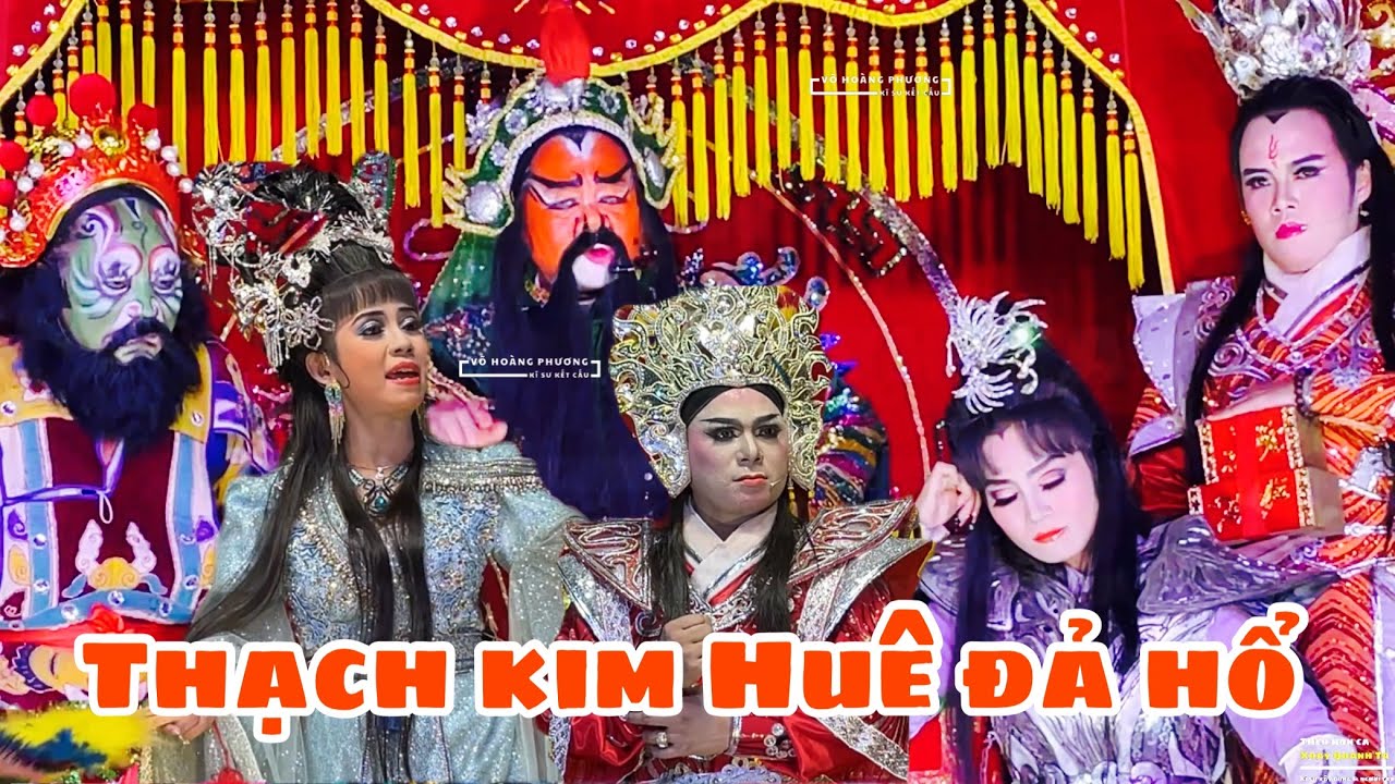 Quan võ, châu xương, quan bình tương trợ con gái tể tướng trong tuồng hát bội thạch kim huê đả hổ