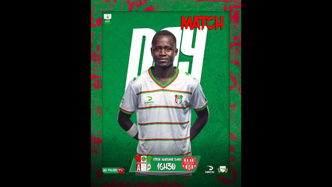 EN DIRECT AS PIKINE vs SONACOS 7eme JOURNEE LIGUE 1 SENEGALAISE STADE ALASSANE DJIGO