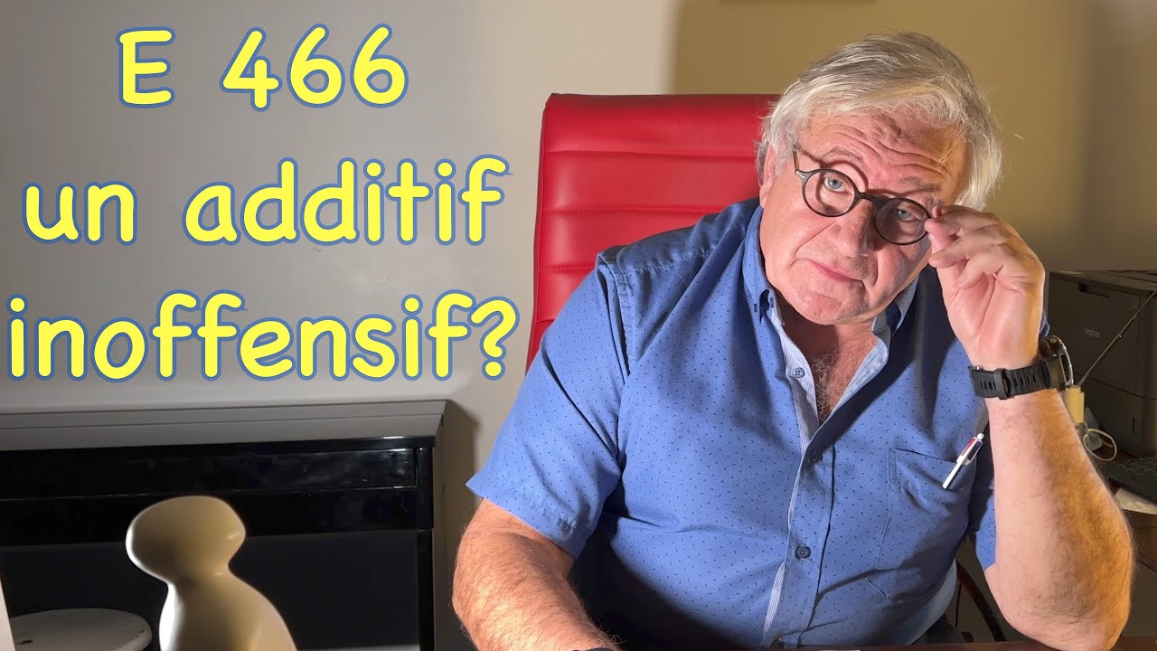 E 466: additif alimentaire &agrave; surveiller (1-22)