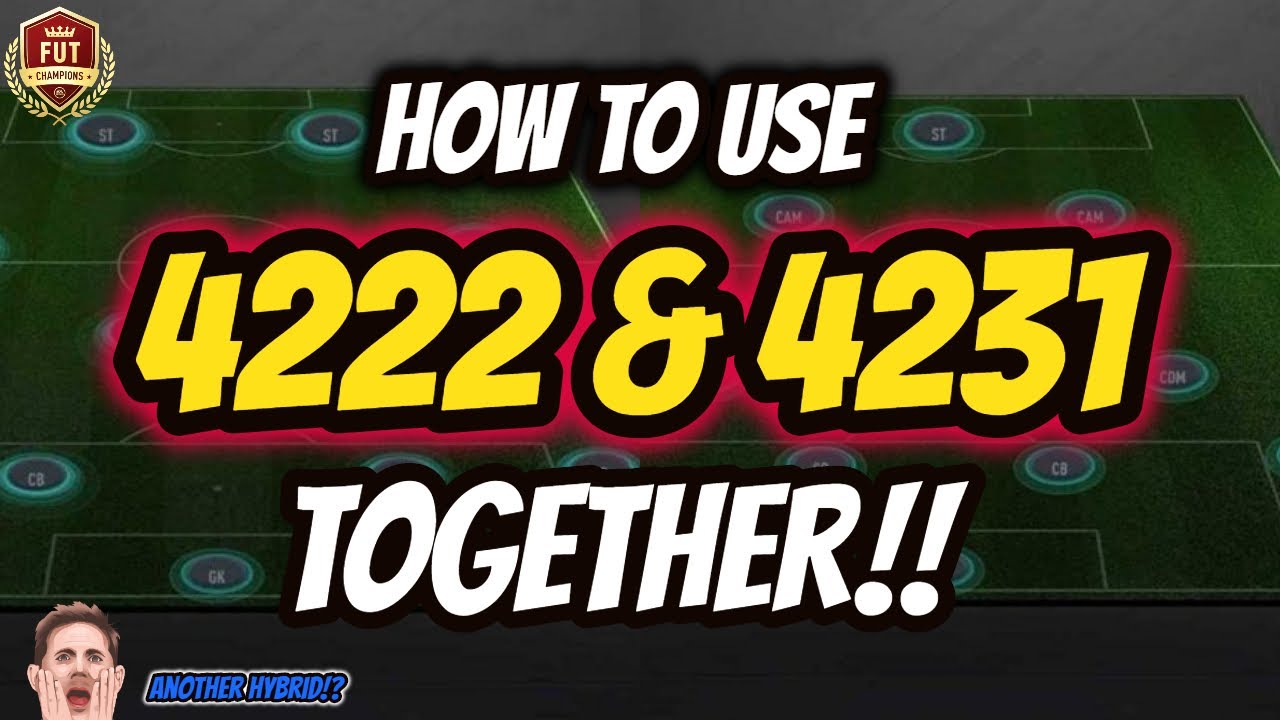 FIFA 20: HOW TO USE 4222 AND 4231 TOGETHER | HOW TO SCORE GOALS AND DEFEND BETTER