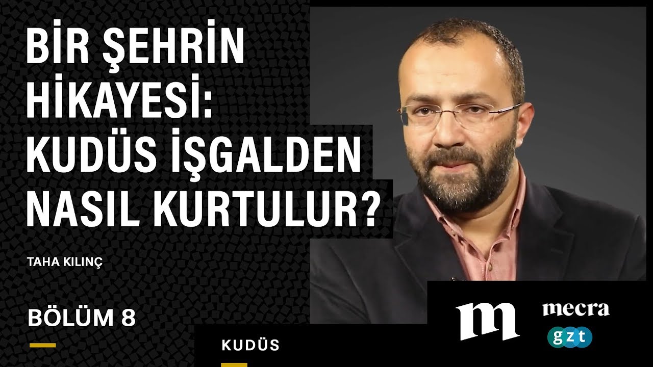 Bir Şehrin Hikayesi #8: Kudüs işgalden nasıl kurtulur?