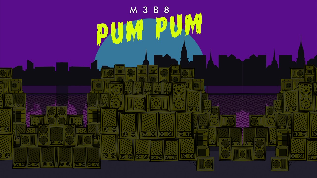 M3B8 - Pum Pum