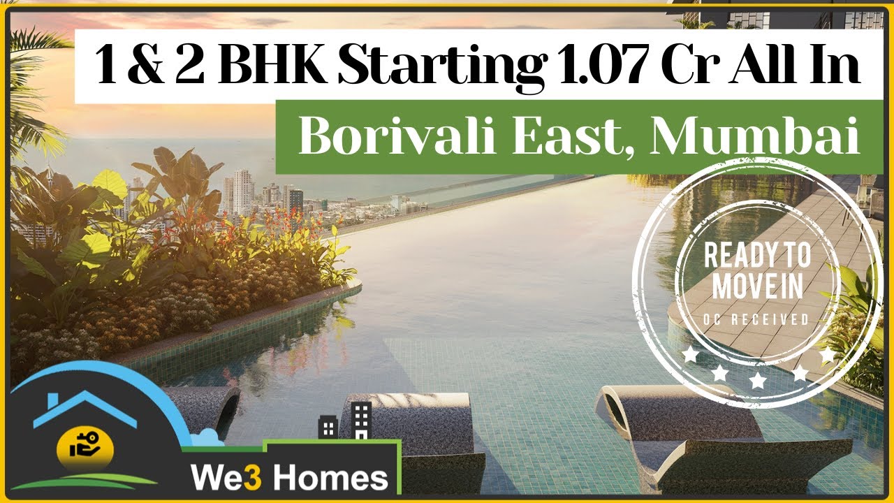 Most affordable Ready to Move-In Property in Borivali East || 1&2 BHK