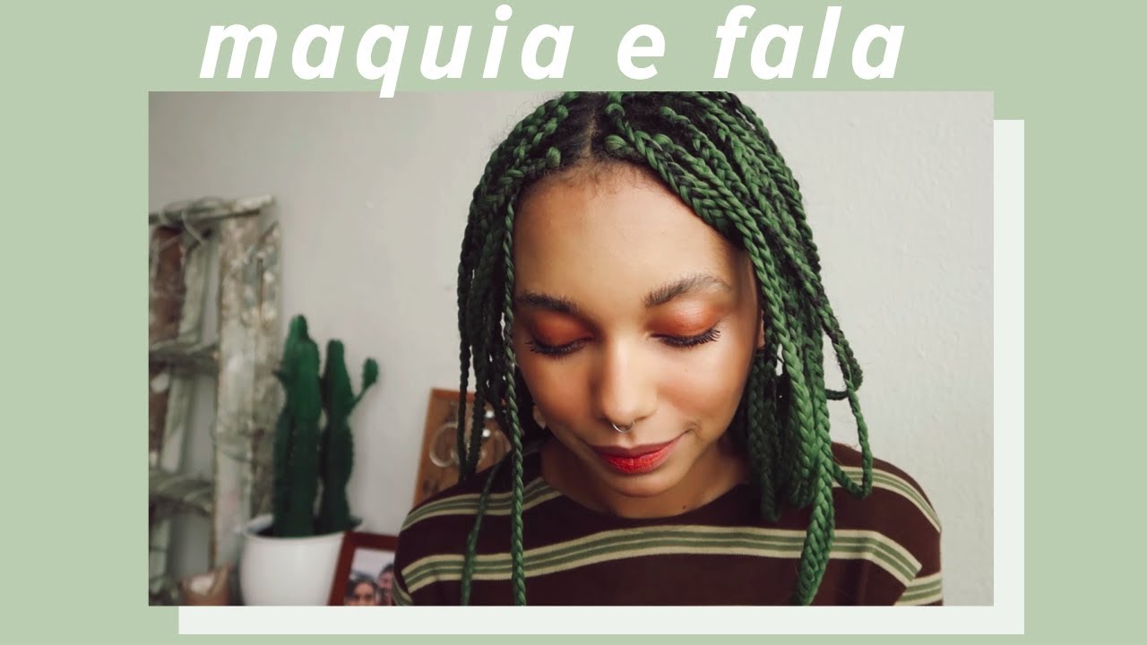MAQUIA E FALA: PSICÓLOGAS NEGRAS, DEI MINHAS MAQUIAGENS E MINIMALISMO