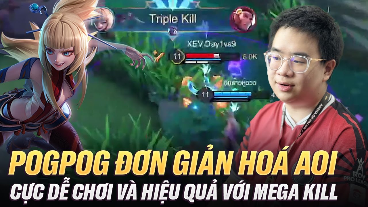 PogPog đơn giản hoá Aoi bằng Mega Kill cực đỉnh cao trên rank Thách Đấu Thái