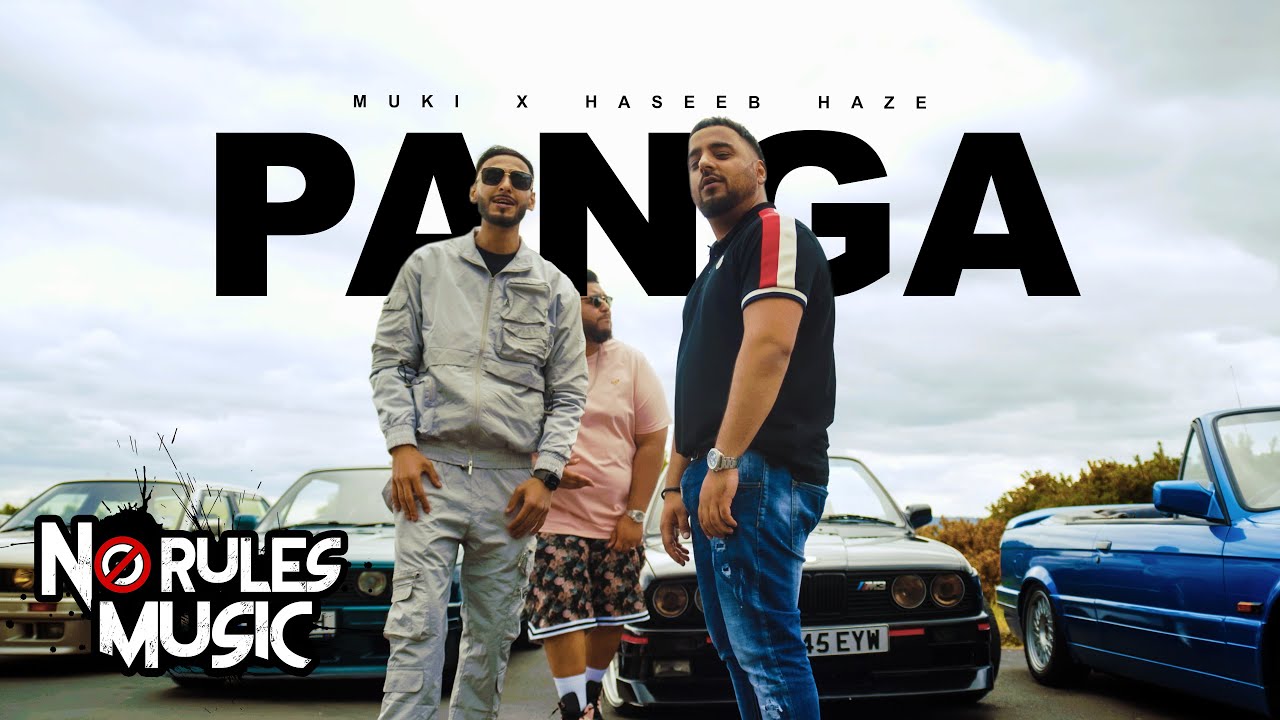 Muki x Haseeb Haze | Panga [OFFICIAL VIDEO]