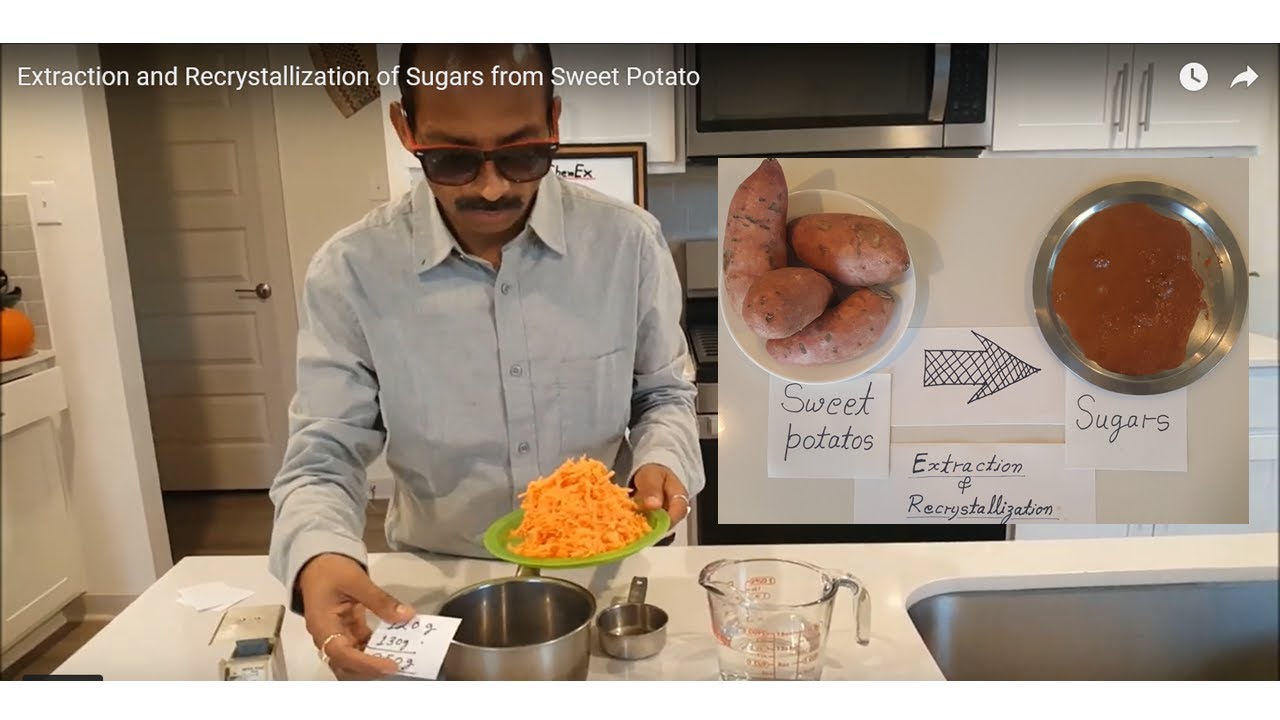 Extraction and Recrystallization of Sugars from Sweet Potatoes
