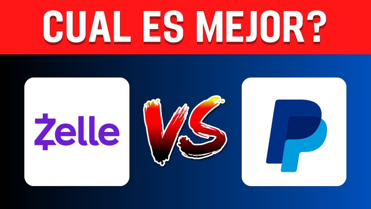 Cual Es MEJOR: ZELLE o PAYPAL? - (Comparaci&oacute;n Completa!) 2025