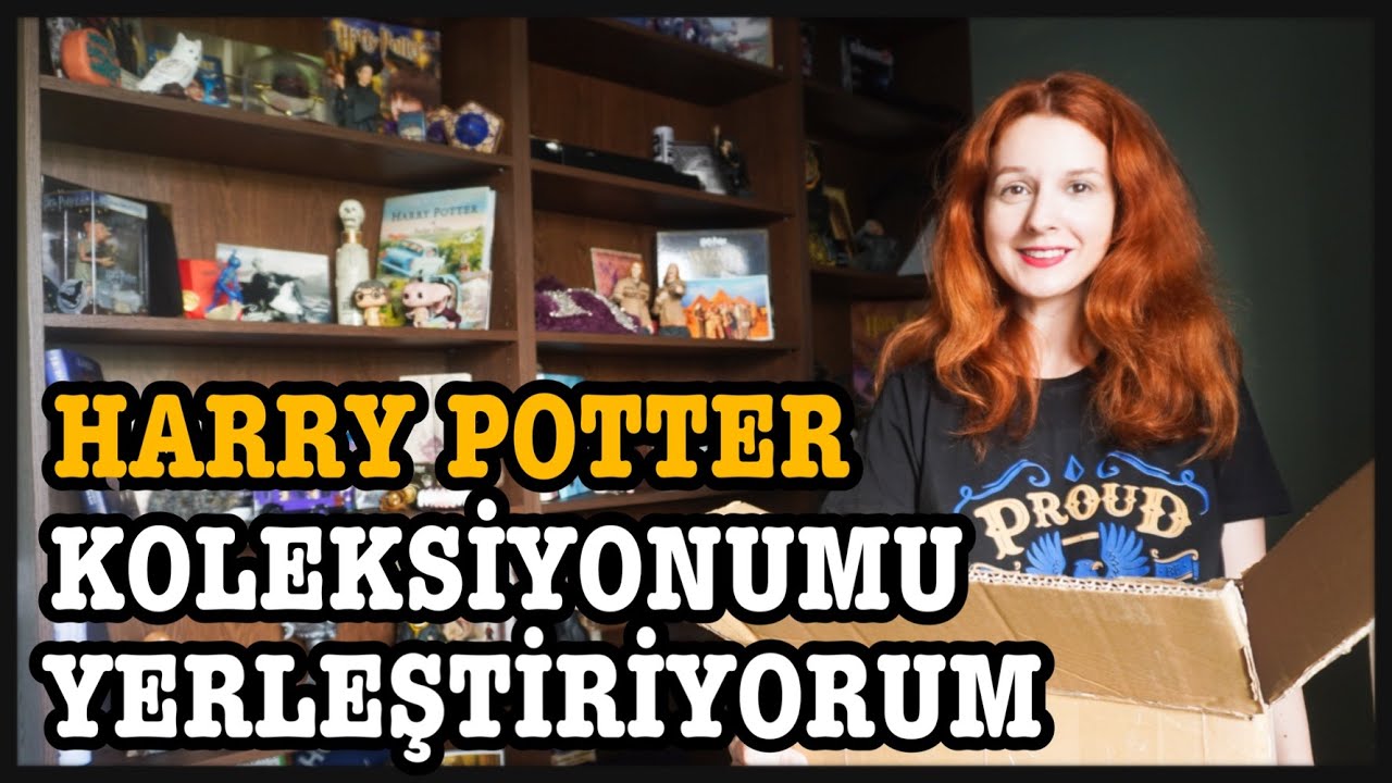 HARRY POTTER KOLEKSİYONUMU YERLEŞTİRİYORUM