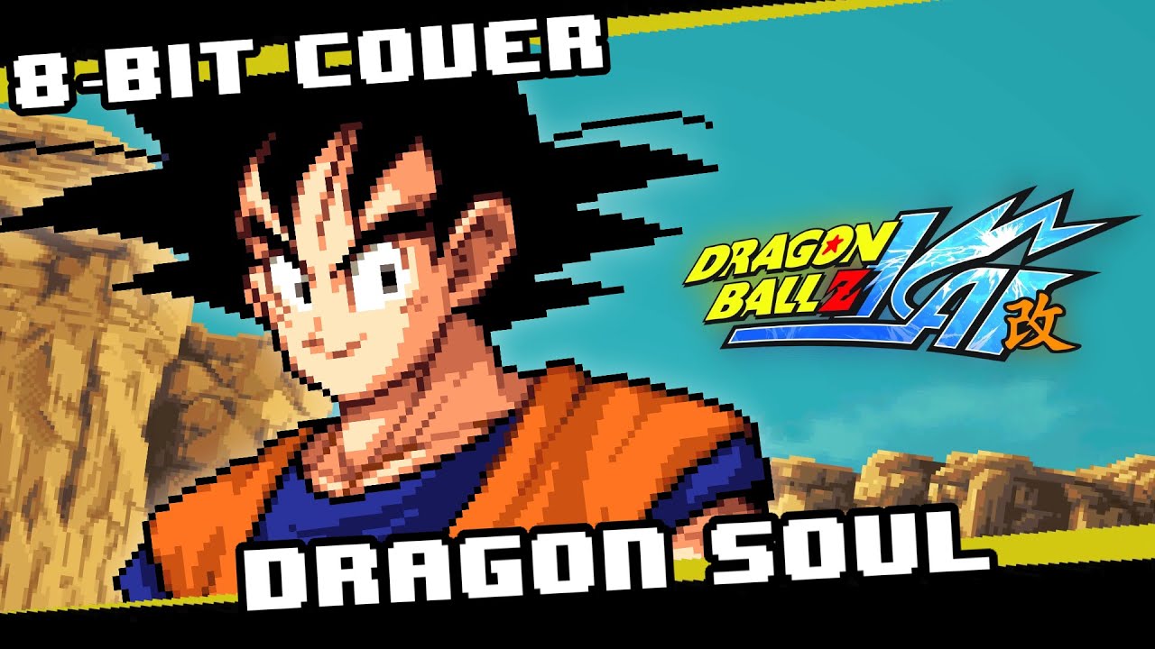 Dragon Soul [8 bit cover] - Dragon Ball Z Kai OP 1 (ft. kenzonflo)