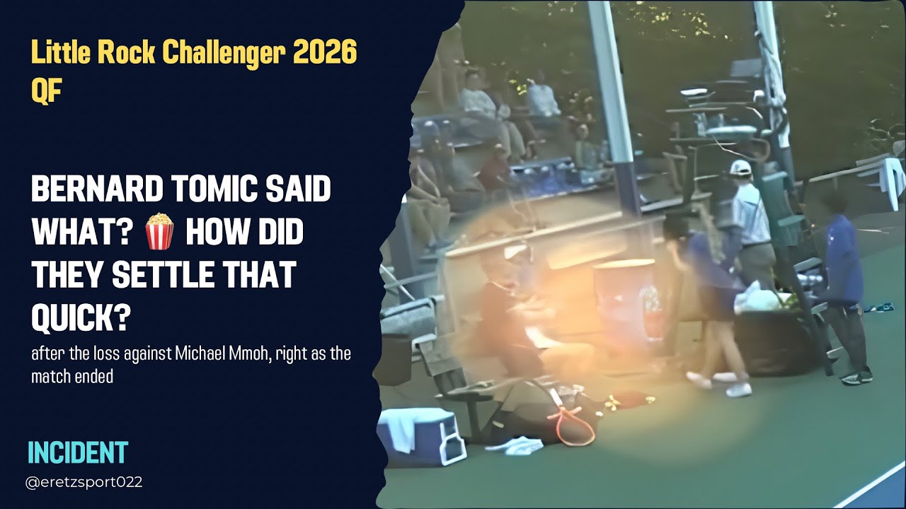 BERNARD TOMIC SAID WHAT? 🍿 HOW DID THEY SETTLE THAT QUICK? | Little Rock Challenger 2026 QF vs. Mmoh