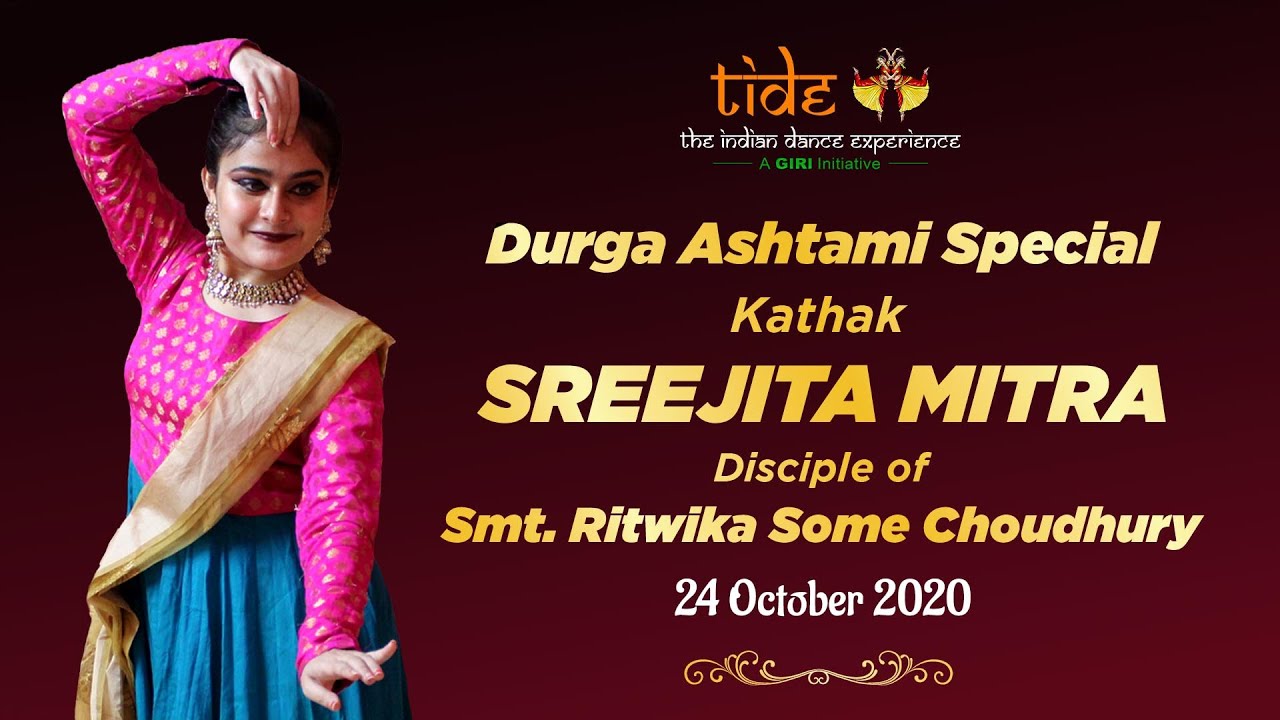Sreejita Mitra | Namo Durge | Durga Ashtami Kathak | Mahishasura Mardhini | Kathak Dance Chakkars