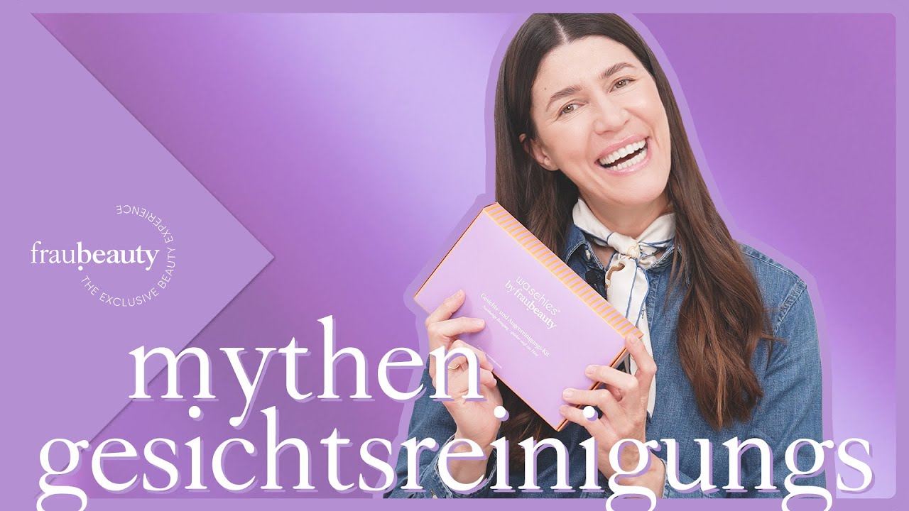 Die 5 größten Mythen der Gesichtsreinigung - ...mit meinen besten Profi-Tipps 💜