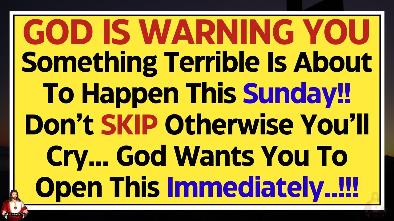 11:11💌God Says, Something Terrible is about to happen, Dont Skip otherwise you'll cry✝️God's Message
