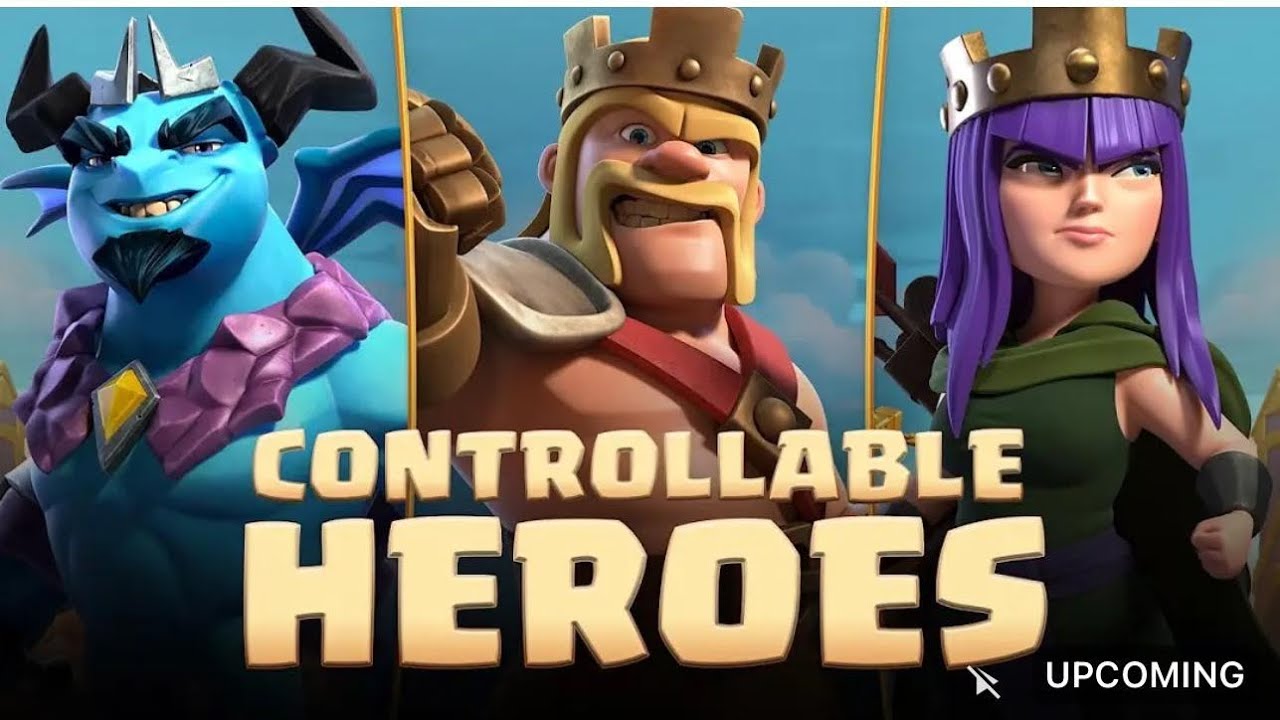 CONTROLLABLE HEROS IN COC