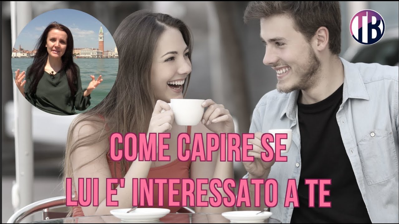 Come Capire se Lui è Interessato a Te