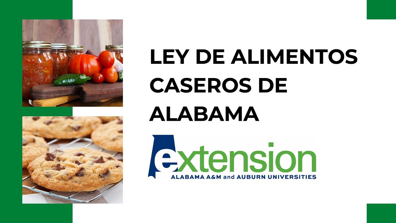 Ley de Alimentos Caseros de Alabama: Sección1 Requisitos