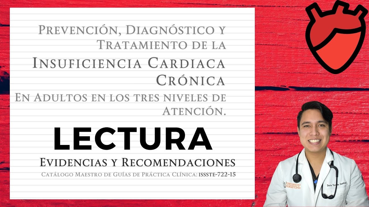 Insuficiencia cardíaca crónica - Lectura GPC | ENARM