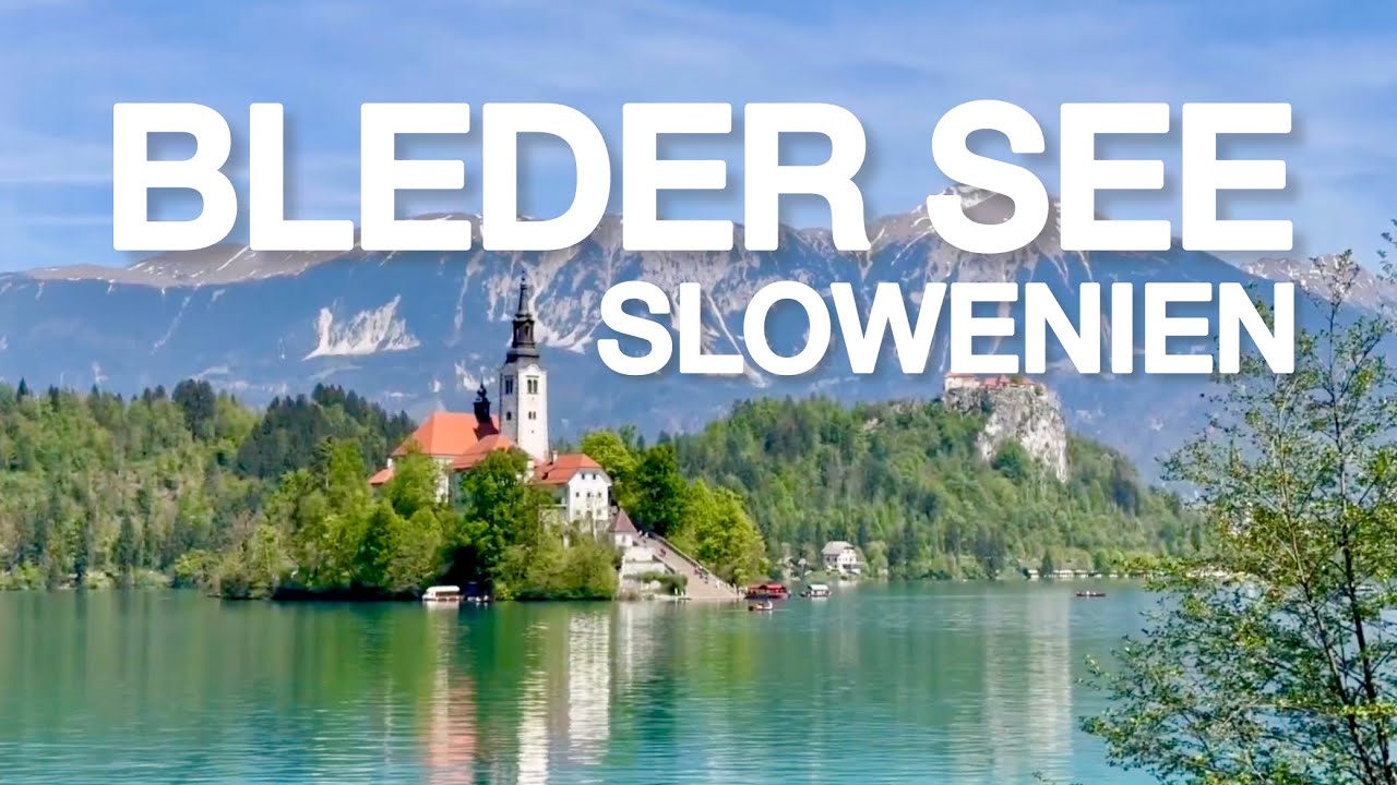 🇸🇮 VLOG1 BLED Slowenien - Ein traumhafter Tag am Bleder See 🌞🏞️