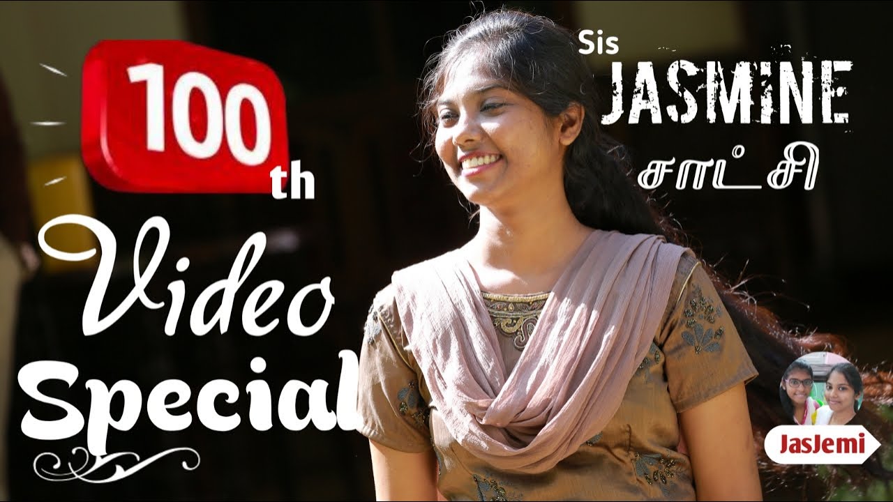 100th Video Special | Sis.JASMINE சாட்சி | Tamil Christian Testimony | JasJemi