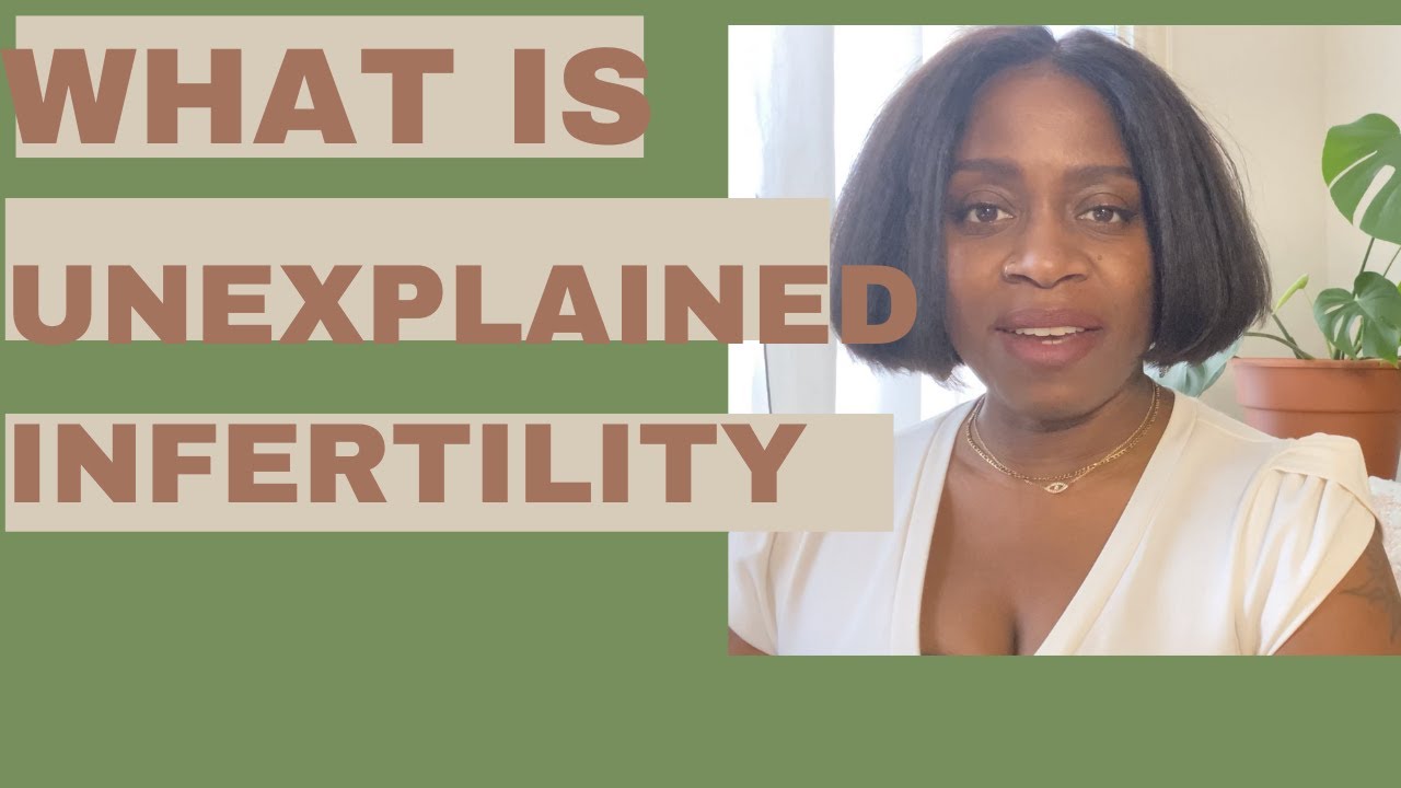 🌟 Unlocking the Mystery: Understanding Unexplained Infertility 🌟