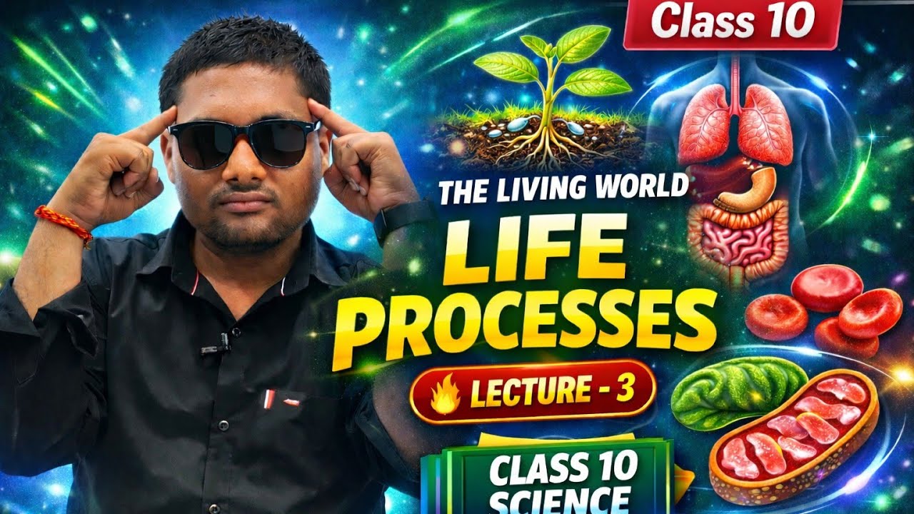 Life Processes – Lecture 3 | Class 10 Biology | CBSE & ICSE | By Abhishek Sir